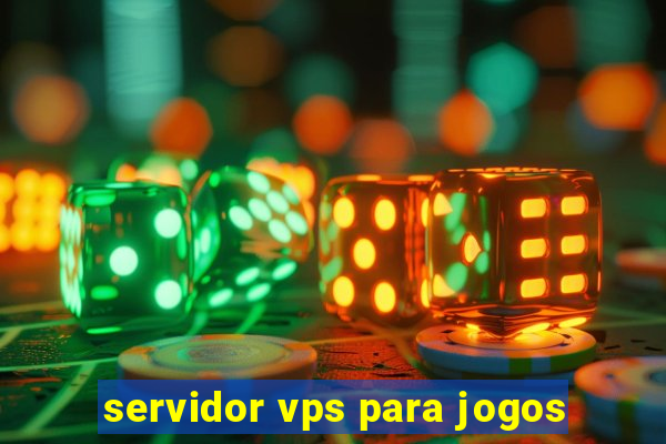 servidor vps para jogos