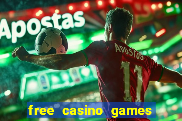 free casino games slot games