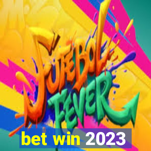 bet win 2023