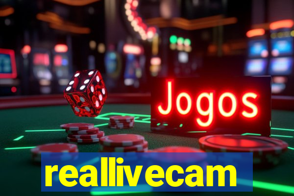 reallivecam