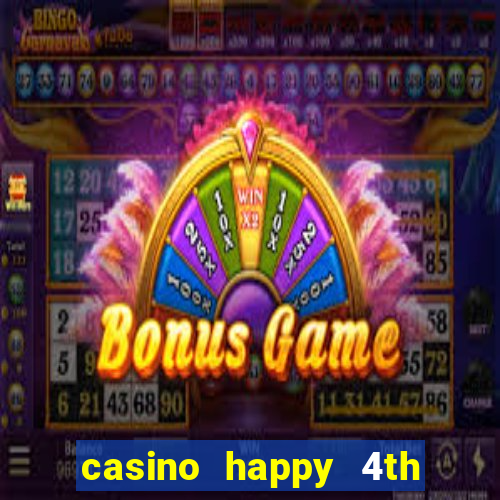 casino happy 4th of july