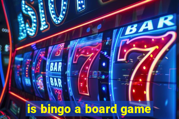 is bingo a board game