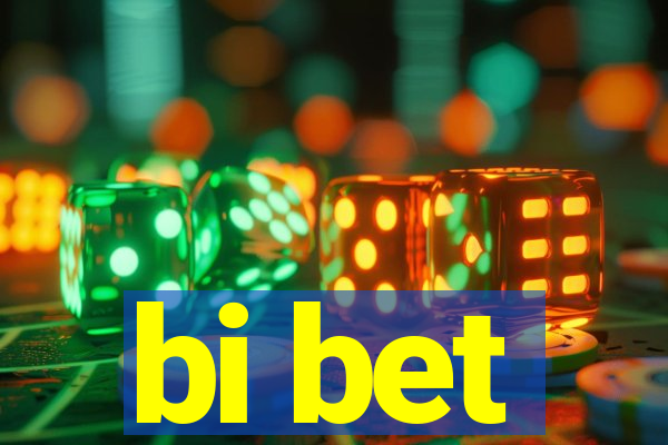 bi bet