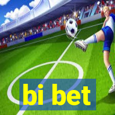 bi bet