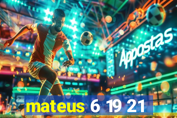 mateus 6 19 21