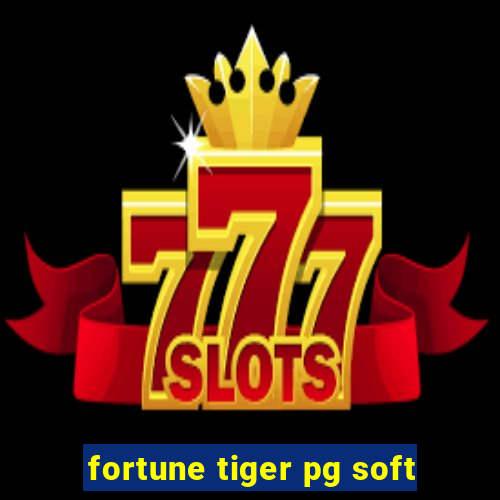 fortune tiger pg soft