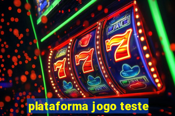 plataforma jogo teste