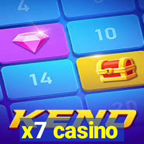 x7 casino