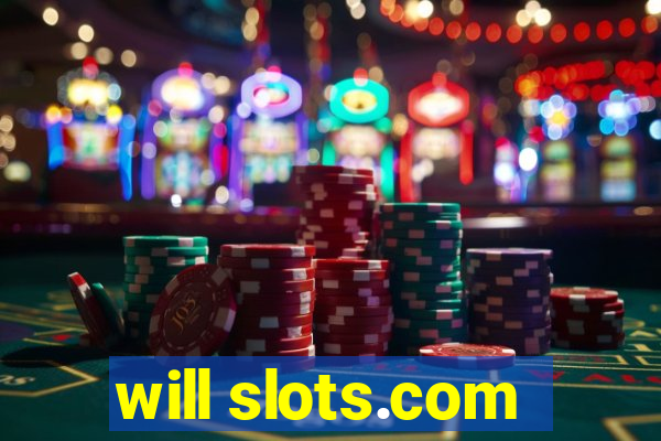 will slots.com