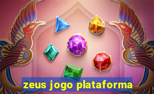 zeus jogo plataforma