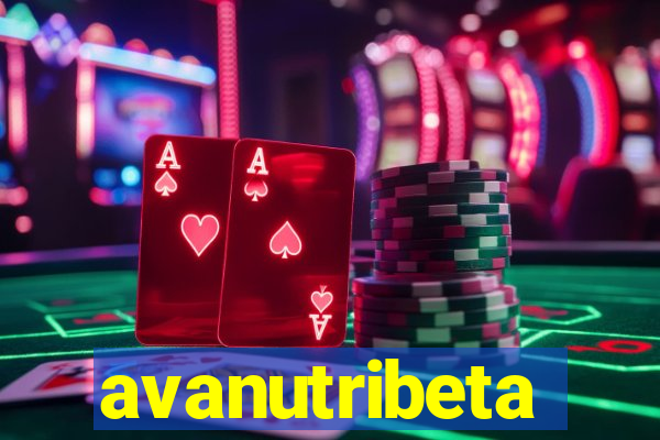 avanutribeta