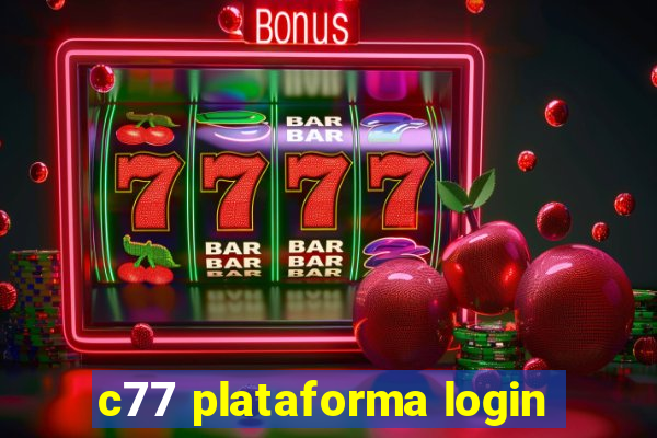 c77 plataforma login