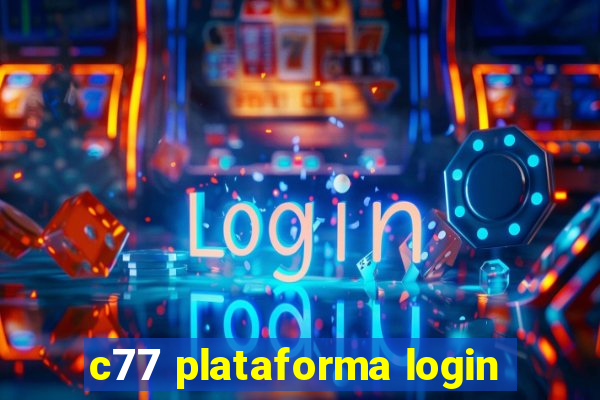 c77 plataforma login