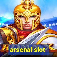 arsenal slot