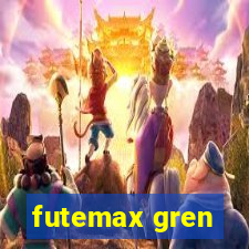 futemax gren