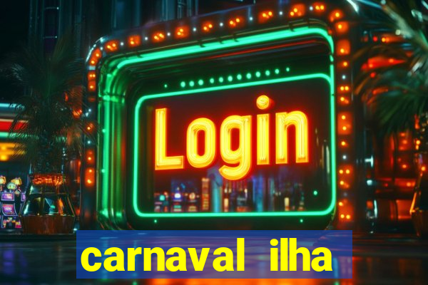 carnaval ilha terceira 2023