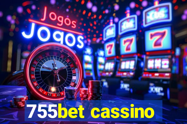 755bet cassino