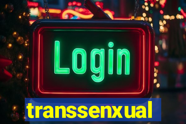 transsenxual