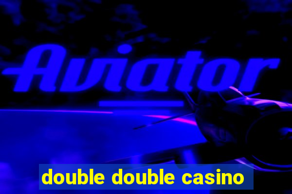 double double casino