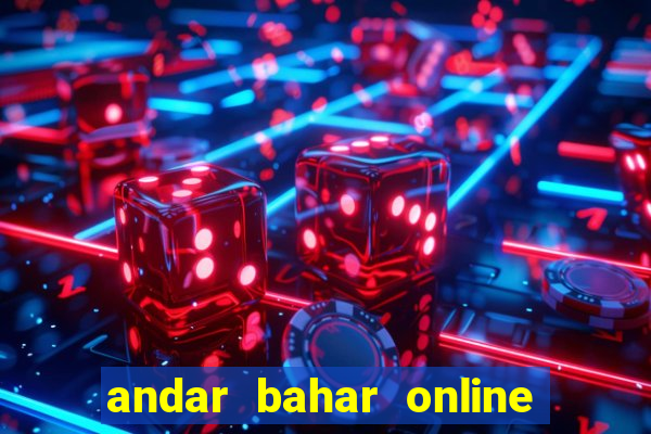 andar bahar online real money