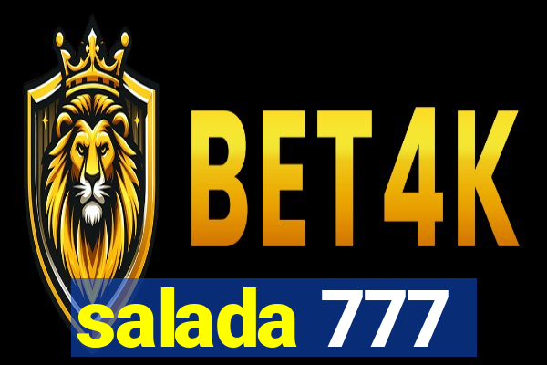 salada 777