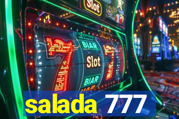 salada 777