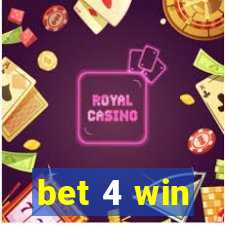 bet 4 win