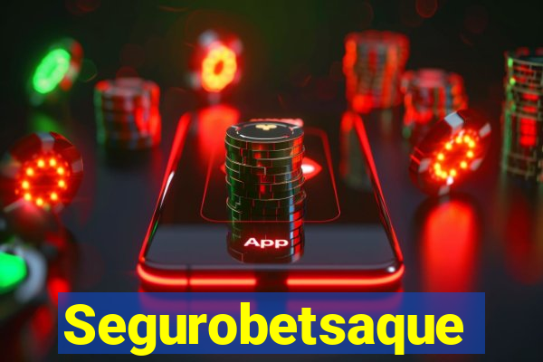 Segurobetsaque