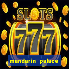 mandarin palace casino review