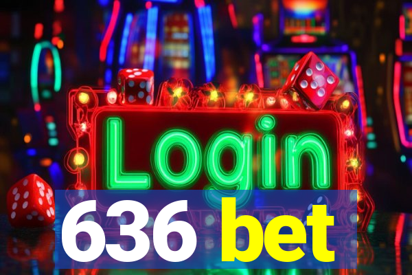 636 bet