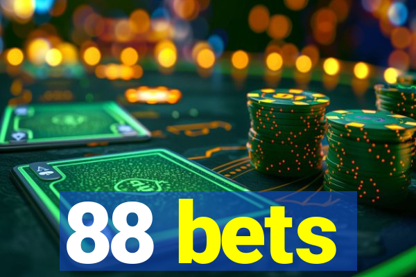 88 bets