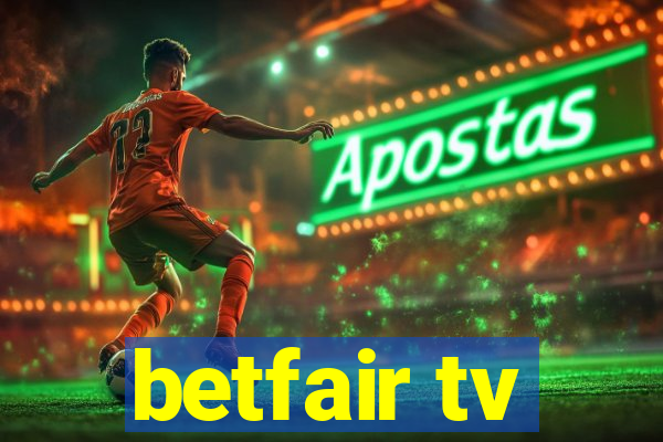 betfair tv