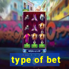 type of bet