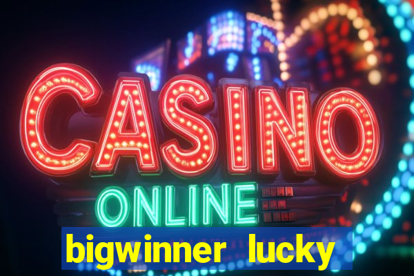 bigwinner lucky spin to win