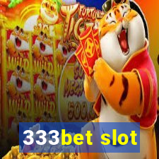 333bet slot