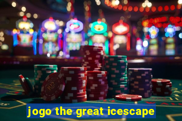 jogo the great icescape