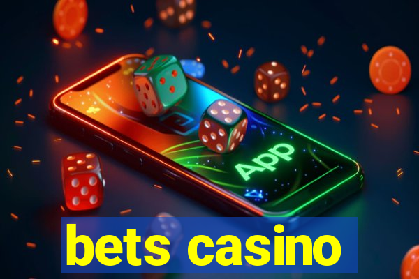 bets casino