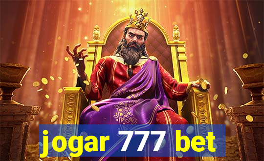 jogar 777 bet