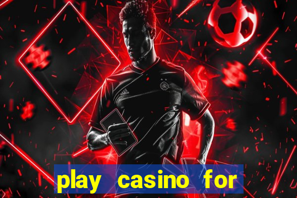 play casino for real money online