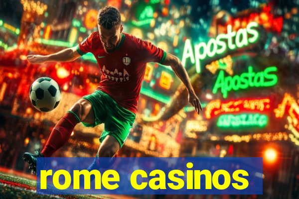 rome casinos