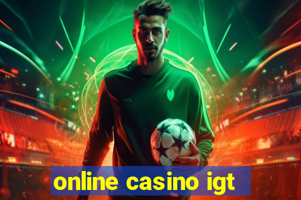 online casino igt