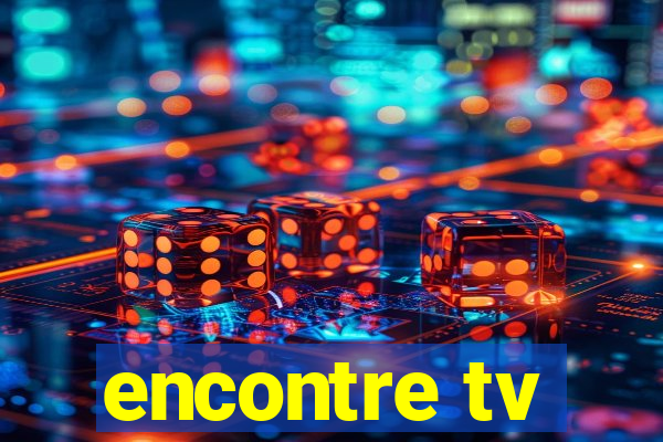 encontre tv