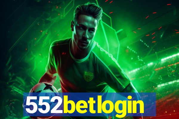 552betlogin