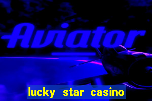 lucky star casino bonus ohne einzahlung