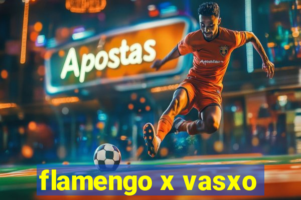 flamengo x vasxo