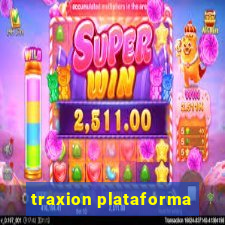 traxion plataforma