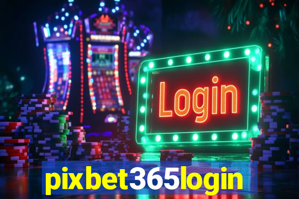 pixbet365login