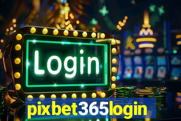 pixbet365login