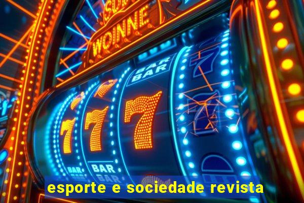 esporte e sociedade revista