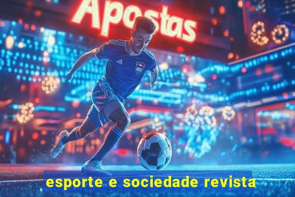 esporte e sociedade revista